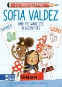 Cover-Bild zum Titel 'Die Forscherbande - Sofia Valdez und die Wahl des Klassentiers' von 'Andrea Beaty'