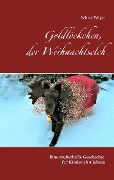 Cover-Bild zum Titel 'Goldlöckchen, der Weihnachtselch' von 'Sabine Wöger'