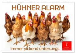 Hühner Alarm (Wandkalender 2026 DIN A2 quer), CALVENDO Monatskalender - Peter Roder