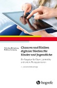 Chancen und Risiken digitaler Medien für Kinder und Jugendliche - Christiane Eichenberg, Felicitas Auersperg