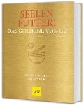 Cover-Bild zum Titel 'Seelenfutter! Das Goldene von GU' von ''