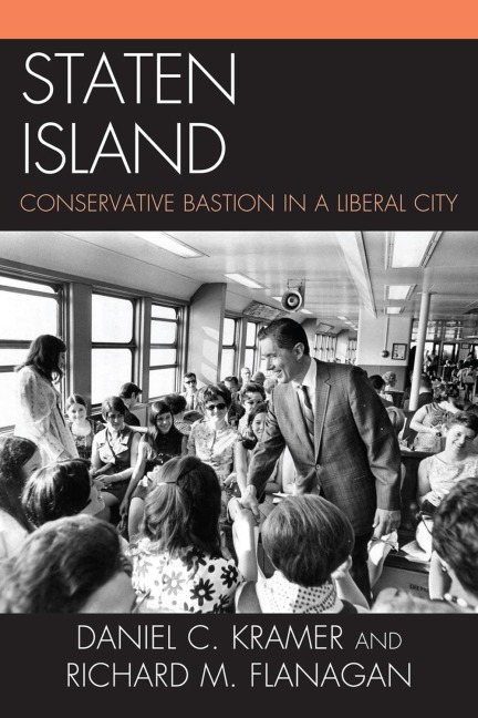 Staten Island - Daniel C. Kramer, Richard M. Flanagan