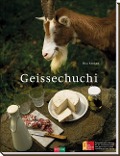 Geissechuchi / Ziegenküche - Erica Bänziger
