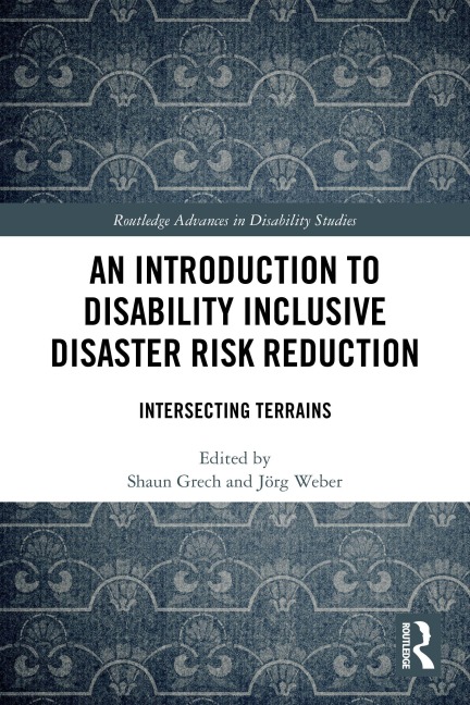 Introduction to Disability Inclusive Disaster Risk Reduction - 