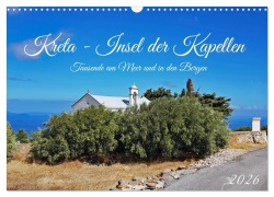 Cover-Bild zum Titel 'Kreta - Insel der Kapellen (Wandkalender 2026 DIN A3 quer), CALVENDO Monatskalender' von 'Claudia Kleemann'