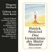 Cover-Bild zum Titel 'Das Vermächtnis des Maître Mussard' von 'Patrick Süskind'
