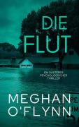 Cover-Bild zum Titel 'Die Flut: Ein Düsterer Psychologischer Thriller' von 'Meghan O'Flynn'
