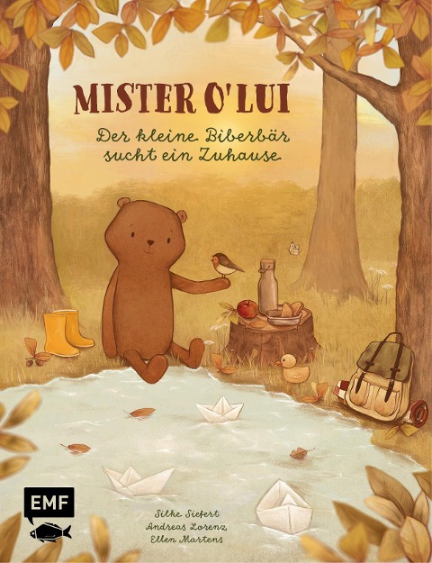 Mister O' Lui - Der kleine Biberbär sucht ein Zuhause - Silke Siefert, Andreas Lorenz