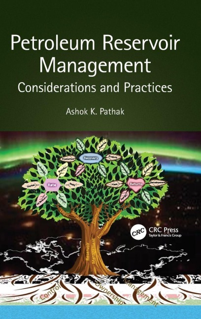 Petroleum Reservoir Management - Ashok Pathak