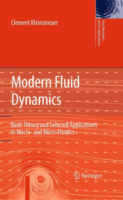 Modern Fluid Dynamics - Clement Kleinstreuer