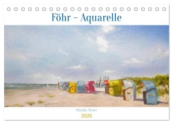 Cover-Bild zum Titel 'Föhr - Aquarelle (Tischkalender 2026 DIN A5 quer), CALVENDO Monatskalender' von 'Wiebke Meier'