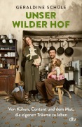 Cover-Bild zum Titel 'Unser wilder Hof' von 'Geraldine Schüle'