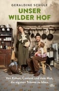 Cover-Bild zum Titel 'Unser wilder Hof' von 'Geraldine Schüle'