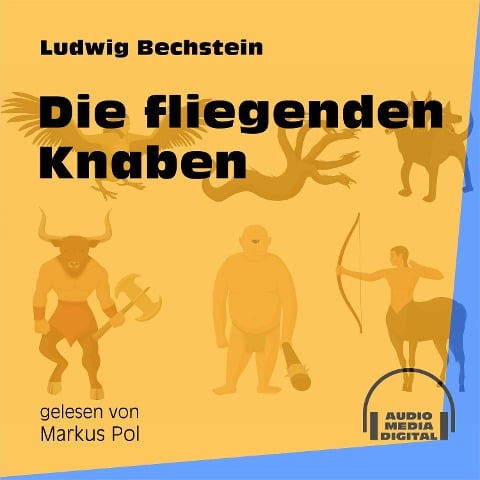 Die fliegenden Knaben - Ludwig Bechstein