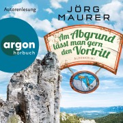 Cover-Bild zum Titel 'Am Abgrund lässt man gern den Vortritt' von 'Jörg Maurer'