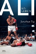 Cover-Bild zum Titel 'Ali' von 'Jonathan Eig'