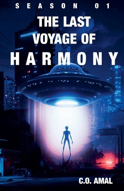 The Last Voyage of Harmony Season 01 - C. O. Amal