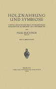 Cover-Bild zum Titel 'Holznahrung und Symbiose' von 'Paul Buchner'
