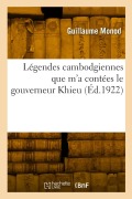 Cover-Bild zum Titel 'Légendes cambodgiennes que m'a contées le gouverneur Khieu' von 'Guillaume Monod'