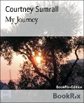 My Journey - Courtney Sumrall