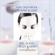 Fühl Dich Wohl-Körper & Geist - Richard Vallance