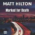 Cover-Bild zum Titel 'Marked for Death' von 'Matt Hilton'
