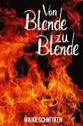 Cover-Bild zum Titel 'von Blende zu Blende' von 'Maike Schnitker'