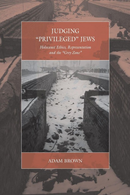 Judging 'Privileged' Jews - Adam Brown