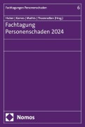 Cover-Bild zum Titel 'Fachtagung Personenschaden 2024' von ''