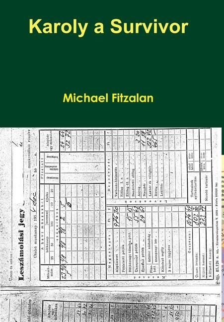 Karoly a Survivor - Michael Fitzalan