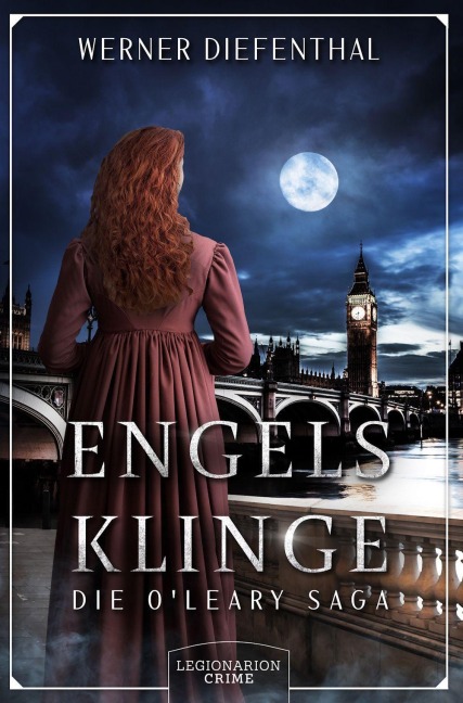 Engelsklinge - Die O'Leary Saga - Werner Diefenthal