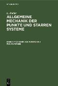 Cover-Bild zum Titel 'Mechanik der Punkte und Punktsysteme' von 'E. Budde'