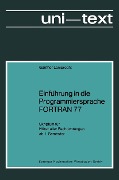 Cover-Bild zum Titel 'Einführung in die Programmiersprache FORTRAN 77' von 'Günther Lamprecht'