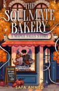 Cover-Bild zum Titel 'The Soulmate Bakery' von 'Safa Ahmed'