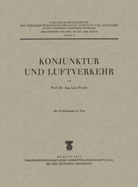 Konjunktur und Luftverkehr - Carl Pirath
