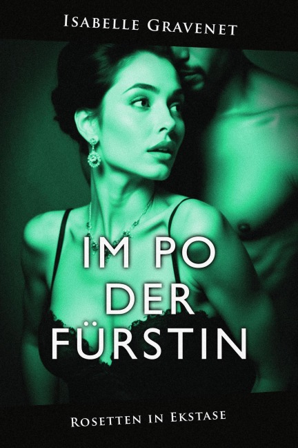 Im Po der Fürstin - Isabelle Gravenet