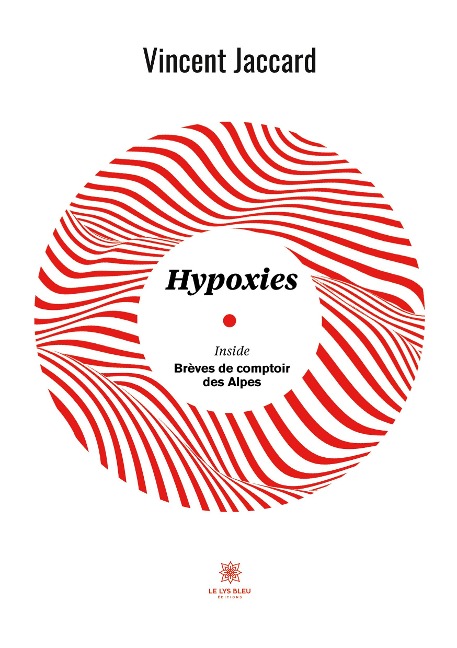 Hypoxies - Vincent Jaccard