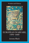 Cover-Bild zum Titel 'European Warfare, 1494-1660' von 'Jeremy Black'