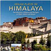 Cover-Bild zum Titel 'Heilige Plätze im Himalaya - Von Klöstern, Göttern und Heiligen in Tibet, Indien und Nepal' von 'Oliver Fülling'