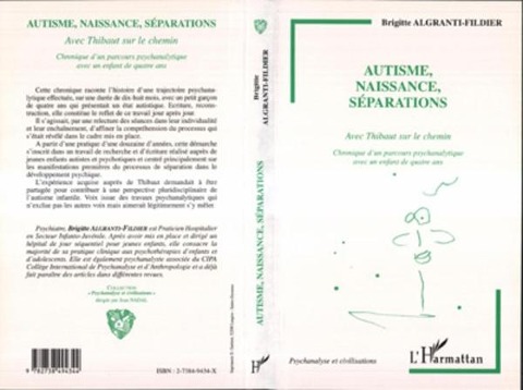 AUTISME, NAISSANCE, SÉPARATIONS - Algranti-Fildier