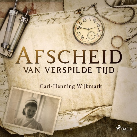 Afscheid van verspilde tijd - Carl-Henning Wijkmark