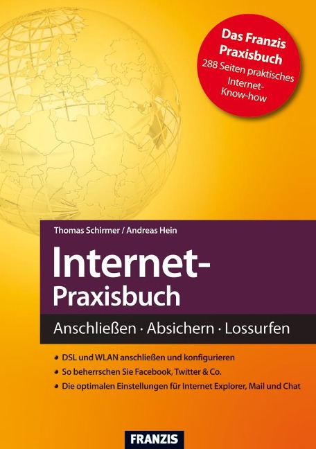 Internet-Praxisbuch - Thomas Schirmer, Andreas Hein