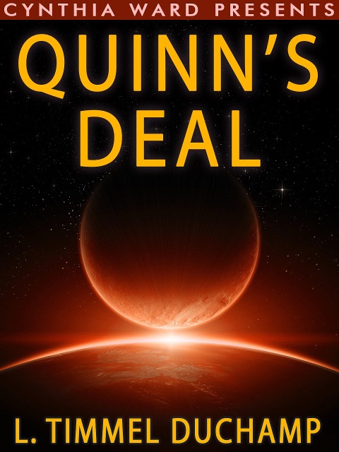 Quinn's Deal - L. Timmel Duchamp