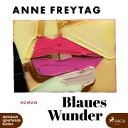 Cover-Bild zum Titel 'Blaues Wunder' von 'Anne Freytag'