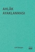 Ahlak Ayaklanmasi - Lütfi Bergen