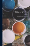 Cover-Bild zum Titel 'Thanatos' von 'Ersilia Caetani Lovatelli'