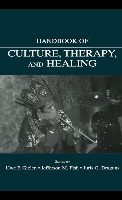 Handbook of Culture, Therapy, and Healing - 