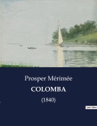 Cover-Bild zum Titel 'COLOMBA' von 'Prosper Mérimée'
