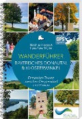 Cover-Bild zum Titel 'Wanderführer Bayerisches Donautal & Klosterwinkel' von 'Matthias Hiergeist, Hans-Peter Müller'