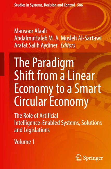The Paradigm Shift from a Linear Economy to a Smart Circular Economy - 